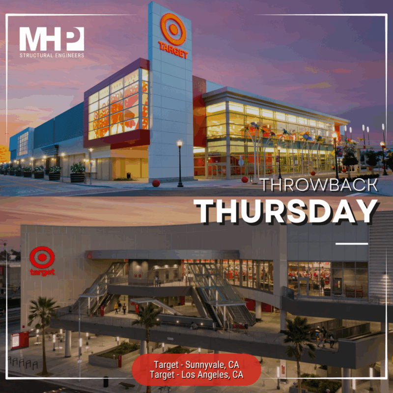 Throwback Thursday ~ Two Iconic Target Stores – MHP Structural Engineers